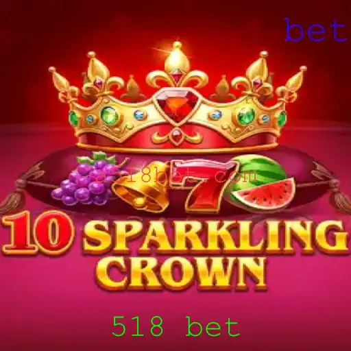 Explorando o Mundo de 10SparklingCrown e a Emoção do 518 Bet
