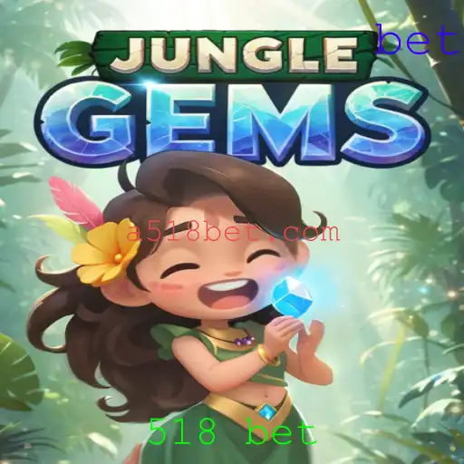JungleGems: Descobrindo Aventura e Estratégia no Jogo 518 Bet